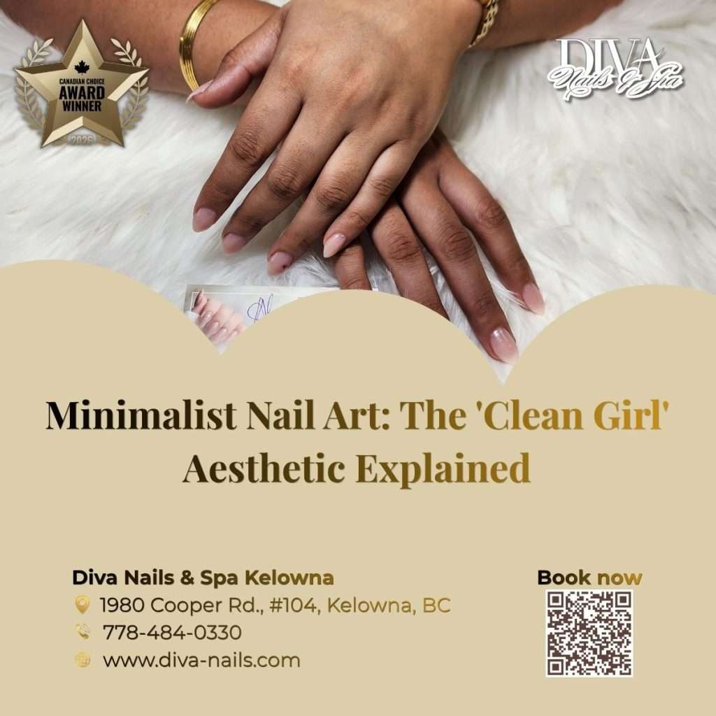 Minimalist Nail Art: The ‘Clean Girl’ Aesthetic Explained