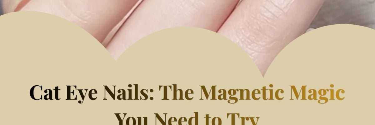 Cat Eye Nails: The Magnetic Magic You Need to Try