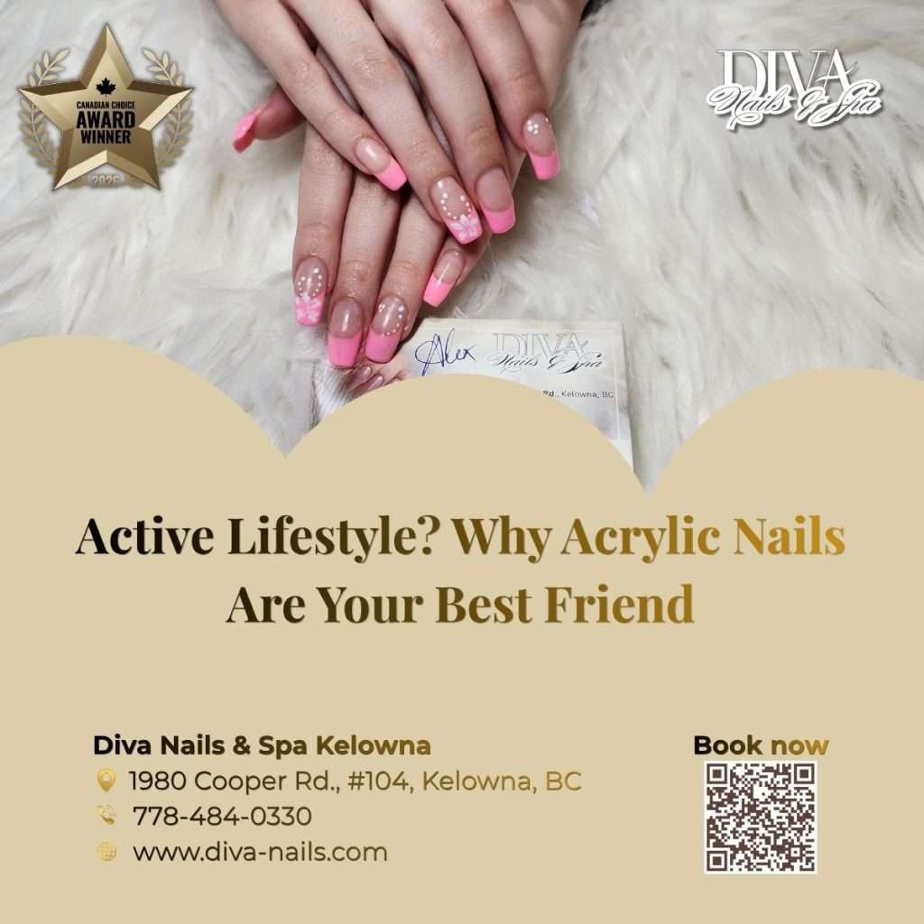 Active Lifestyle? Why Acrylic Nails Are Your Best Friend